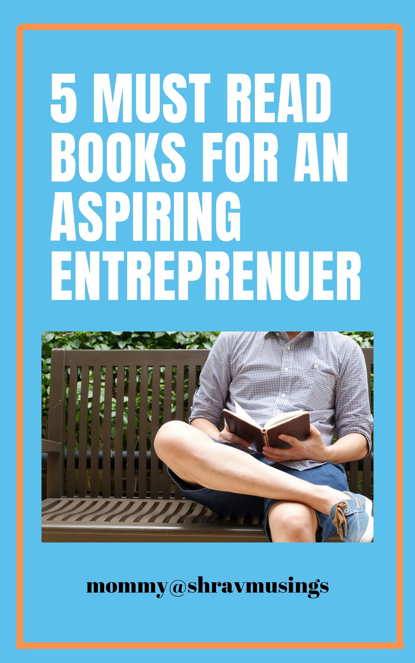 5 must-read books for Aspiring Entrepreneurs