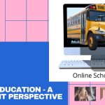 Online Education – A different perspective