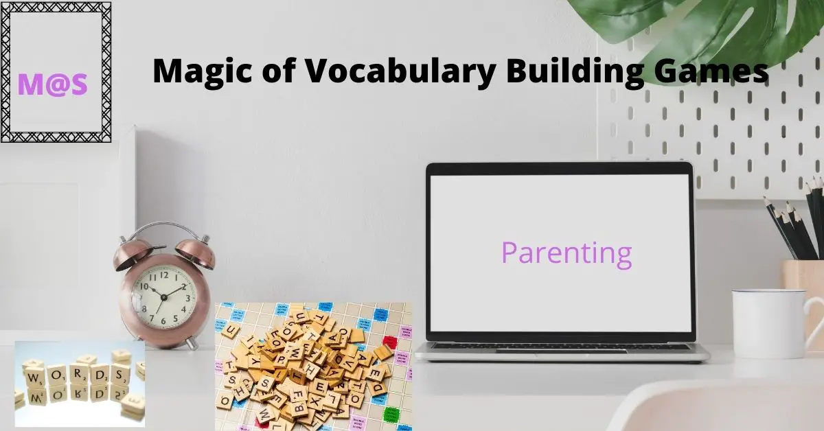 MommyShravmusings, Vocabulary Building Games, Magic of Vocabulary, Vocabulary, Importance of Vocabulary, Word Games, Parenting Blogger, Chennai Blogger