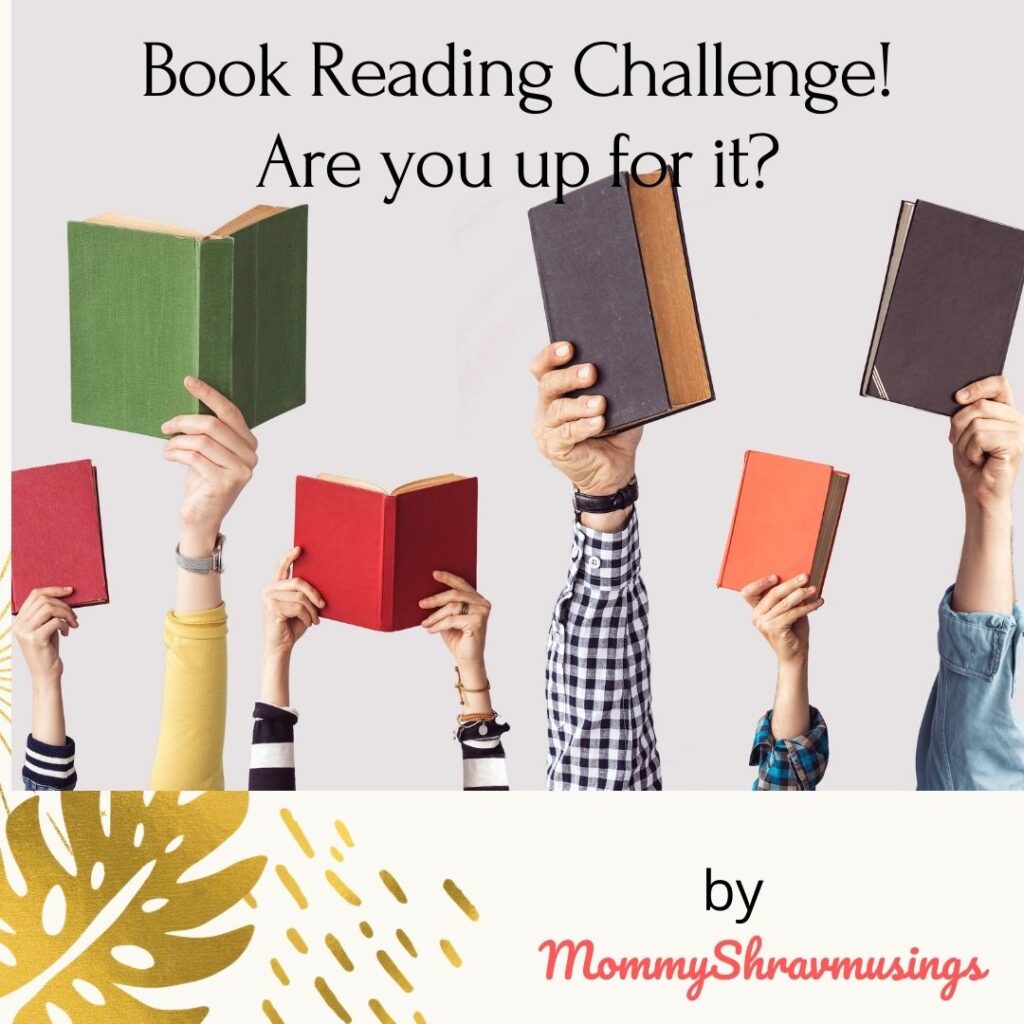 MommyShravmusings, #TBRChallenge, BlogChatter, BlogChatter Reading Challenge, Reading Challenge, Books Blog, Book Blogger