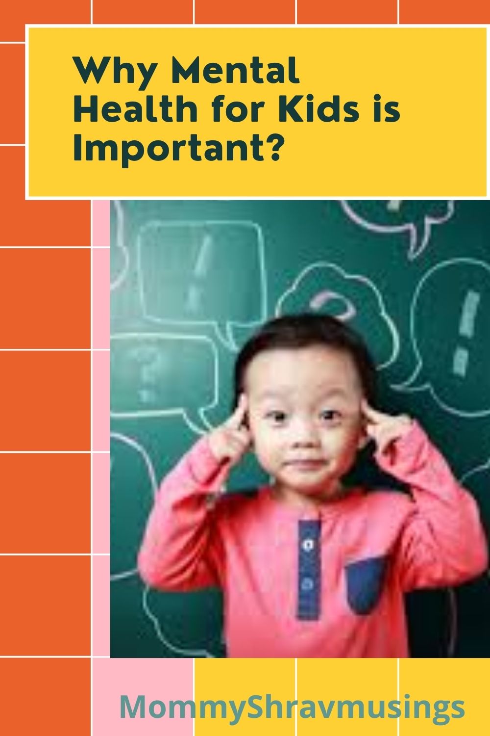 Why Mental health of kids is also important? - MommyShravmusings