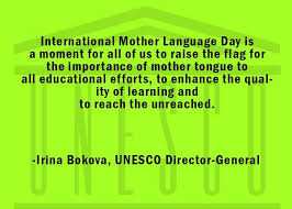 Importance of International Mother Language Day by UNESCO Director General in a post by Mommyshravmusings
