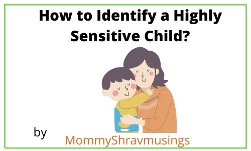 How to Identify a Highly Sensitive Child?