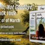 Book Review: Say Hello not Goodbye