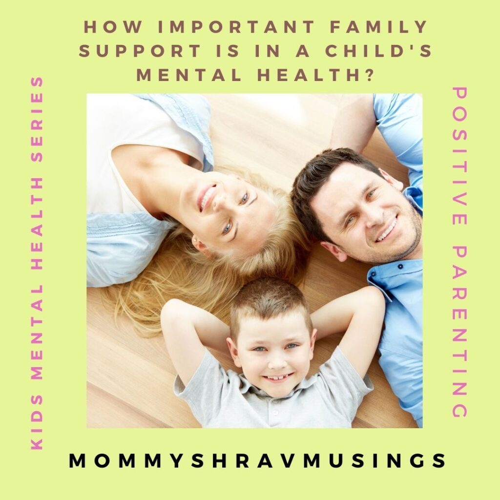 Importance of Family Support on the Child's Mental Health