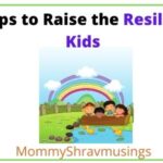5 Tips to raise Resilient Kids