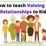 5 Tips to teach Value of the Relationships to Kids