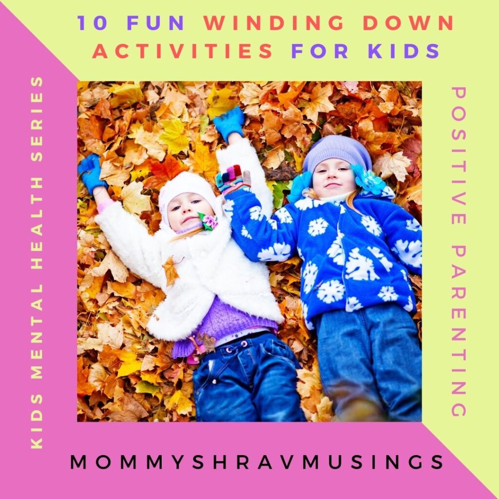 10 Fun Winding down activities for Kids