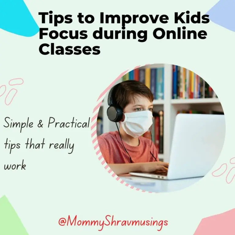 10 Tips to Improve kid’s focus during Online Classes