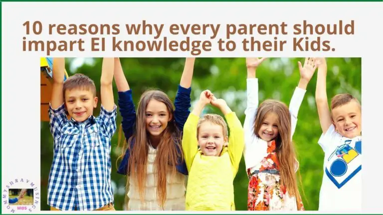 Emotional Intelligence for Kids. Why its important, how it will help the kids