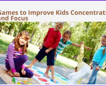 Games that Improve the Concentration and Focus of Kids