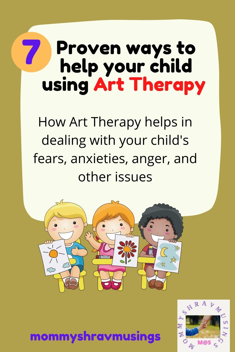 7 benefits of Art Therapy in Raising Happy Kids - MommyShravmusings