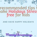 5 recommended tips to make holidays stress-free for Kids