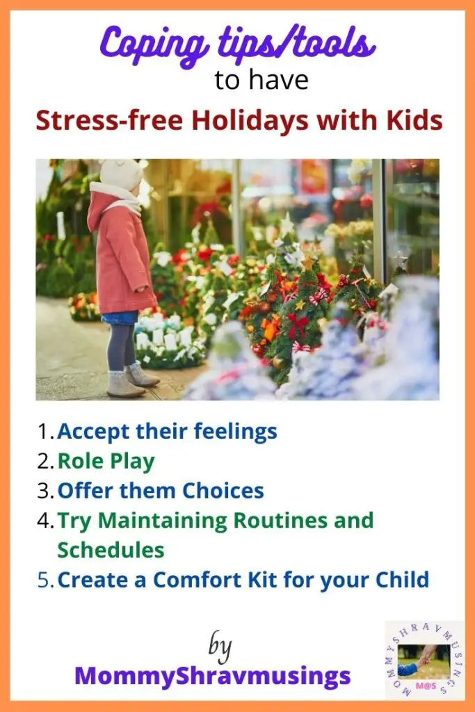 Quotes about the Holidays and assoicated Stress in the blog post about Stress-free Holidays for Kids by Mommyshravmusings 