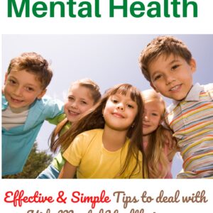Practical Tips for Kids Mental Health