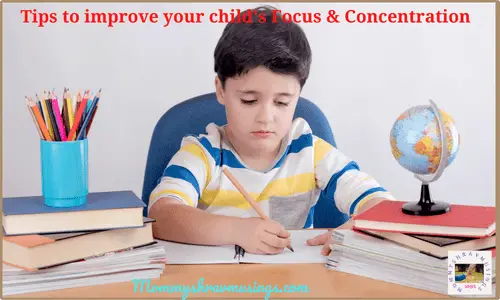 Tips to improve Concentration and focus in Children
