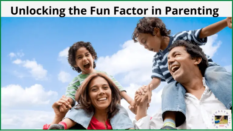 Unlocking the Fun Factor with Creative Parenting tips - a blogpost by Mommyshravmusings