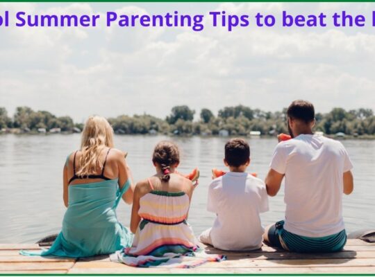 Cool Summer Parenting Tips to beat the heat and Stress - a blogpost by mommyshravmusings