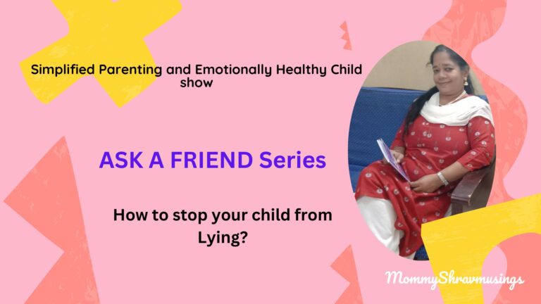 Lying Habit in Kids - a podcast by Mommyshravmusings