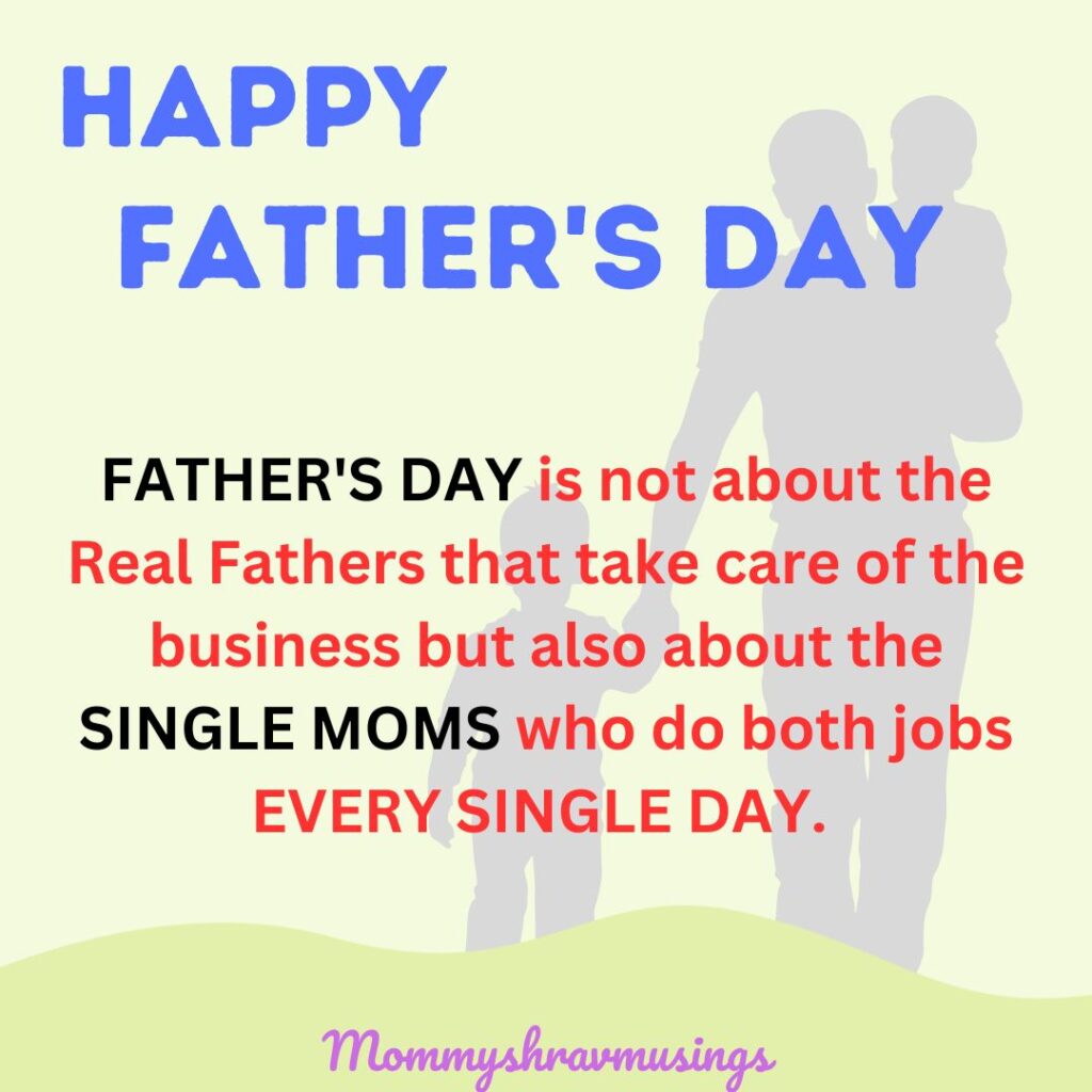 Happy Father's Day Wishes to Single Moms - a blog post by Mommyshravmusings