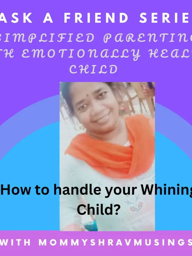 Tips to handle children who whine continuously