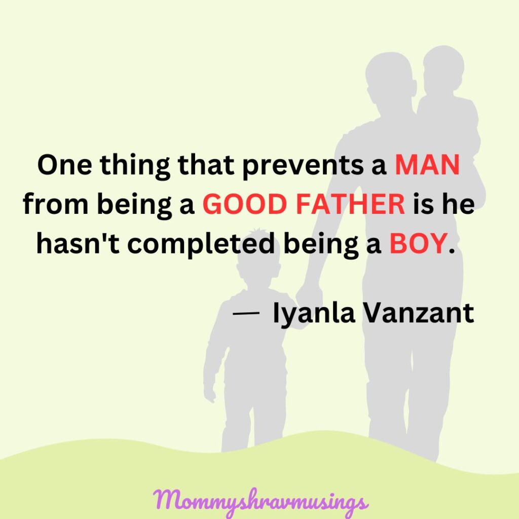 Quotes about Absent Dads - a blog post by Mommyshravmusings