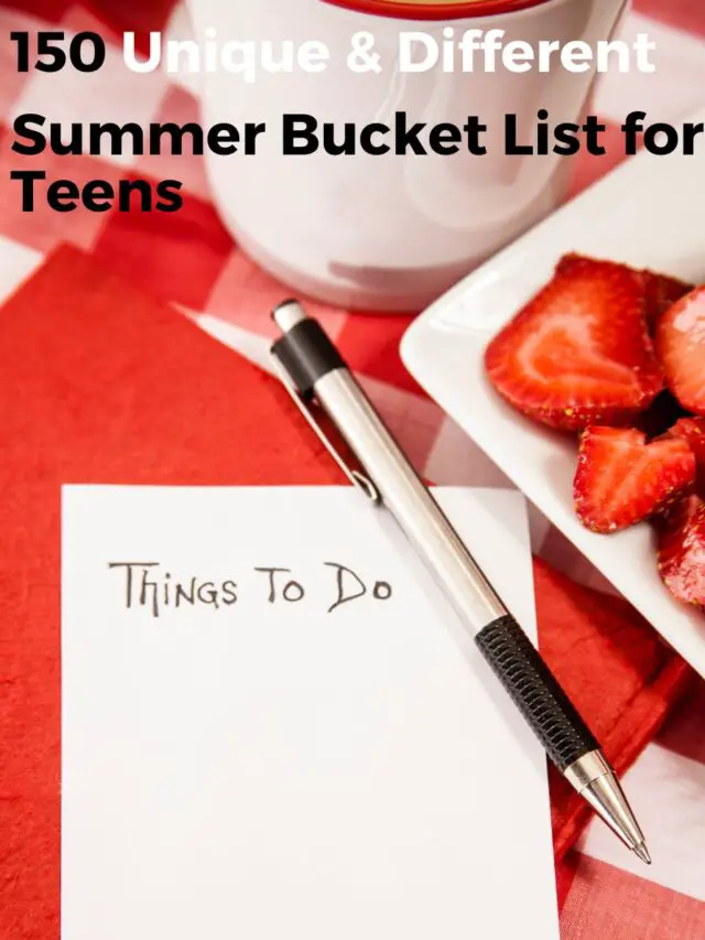 Ideas to have a memorable Summer for Teens