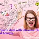 How to Deal with Intrusive Thoughts and Anxiety and Overcome Them?