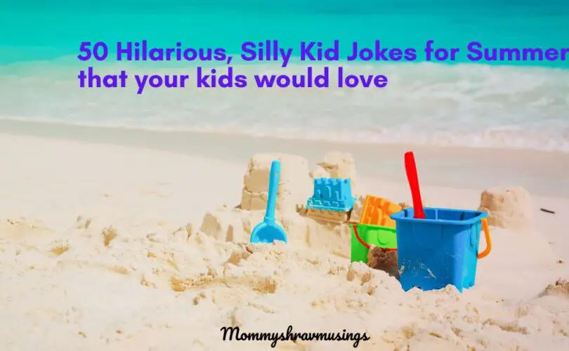 Silly Summer Jokes Kids - a blog post by Mommyshravmusings