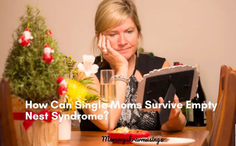How Can Single Moms Survive Empty Nest Syndrome - a blog post by Mommyshravmusings