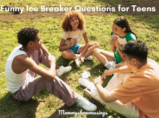 Funny Icebreaker Questions for teens - a blog post by Mommyshravmusings