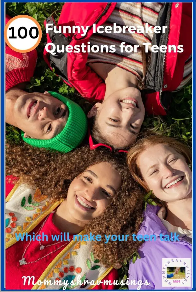 Funny Icebreaker Questions for teens - a blog post by Mommyshravmusings