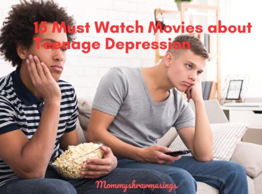 Best Movies about Teenage Depression - a blog post by Mommyshravmusings