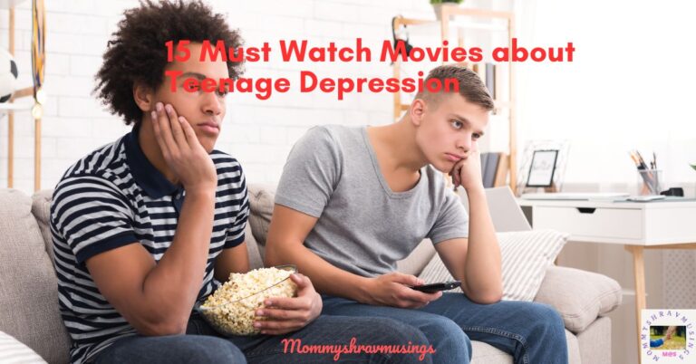 Best Movies about Teenage Depression - a blog post by Mommyshravmusings