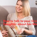8 Best Ideas on How to talk to your Grown Daughter about her Weight?