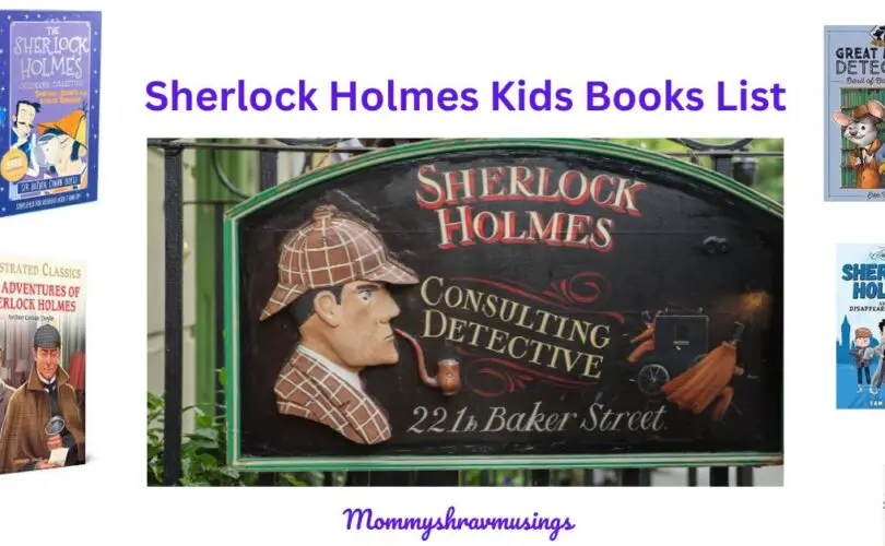 Sherlock Holmes Kids Book List - a blog post by mommyshravmusings