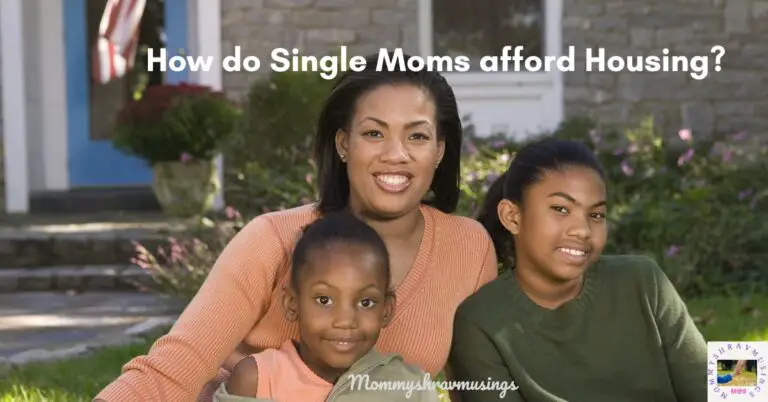How do Single Moms afford housing - a blog post by mommyshravmusings