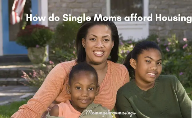 How do Single Moms afford housing - a blog post by mommyshravmusings