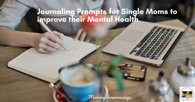 Journaling Prompts for Single Moms