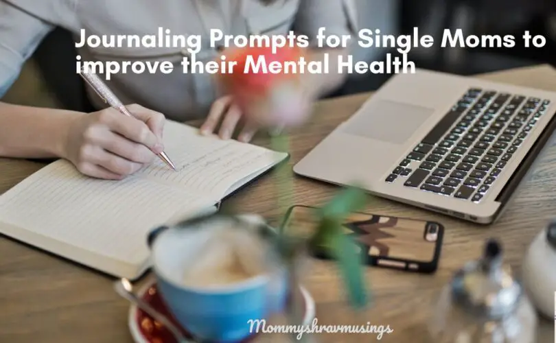 Journaling Prompts for Single Moms