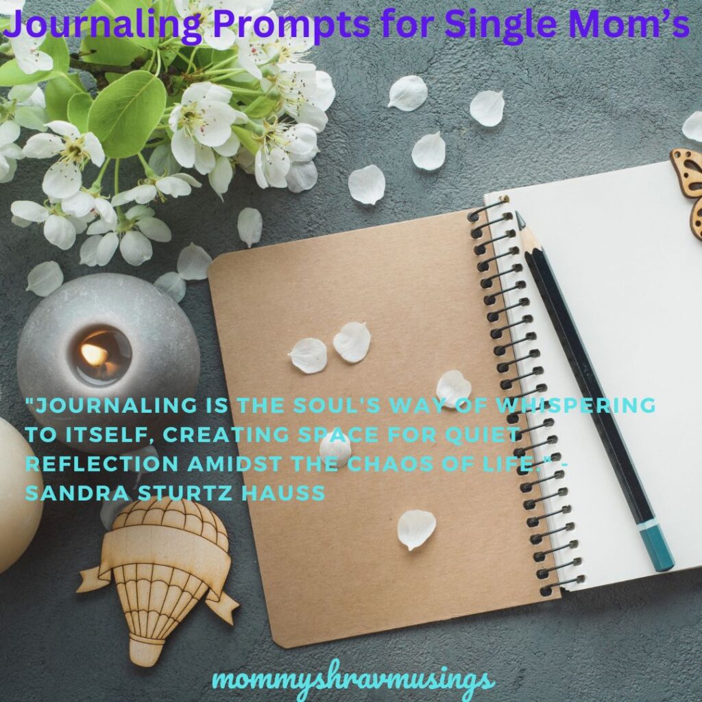 Single Moms Journaling Prompts