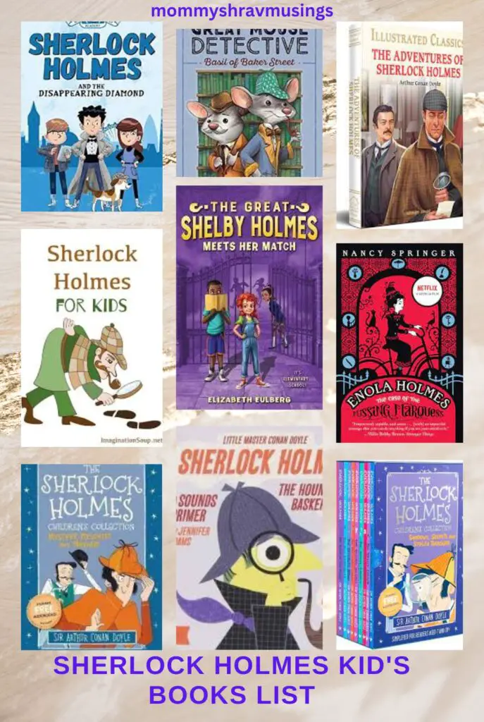 Sherlock Holmes Kids Books List - a blog post by mommyshravmusings