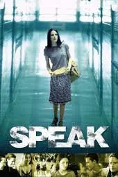 Speak movie poster from ImDb. 