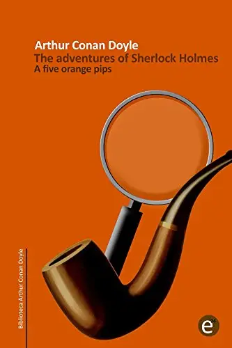 The Adventures of Five Orange Pips Book Cover - picture from Amazon