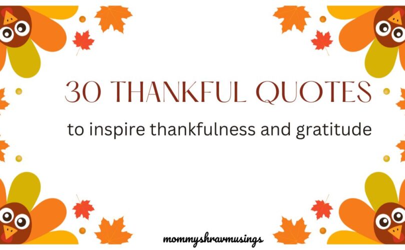 30 Unique Thankful Quotes to Inspire Thankfulness and Gratitude ...