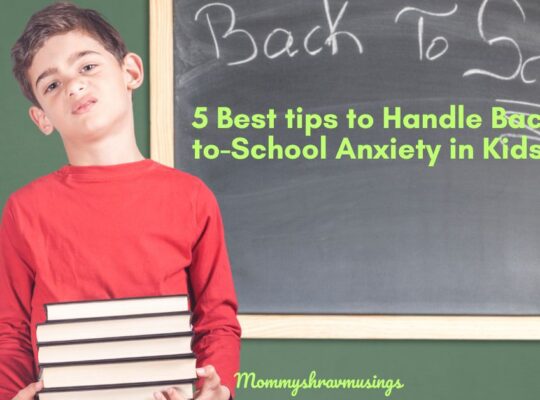 tips to handle back to school anxiety in kids