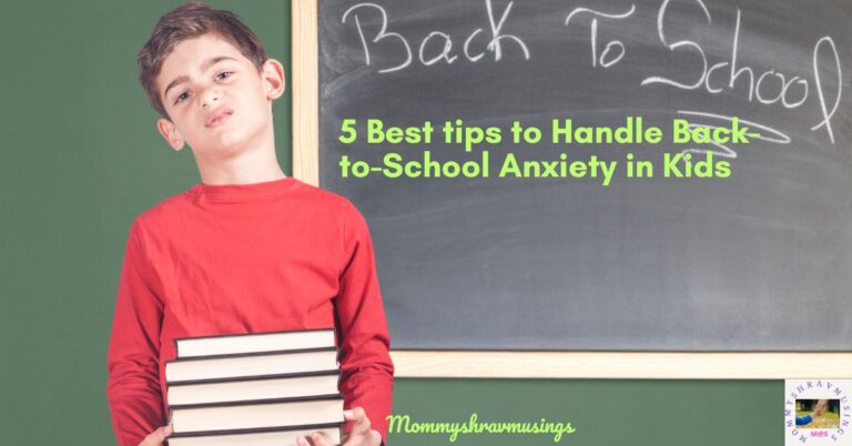 tips to handle back to school anxiety in kids