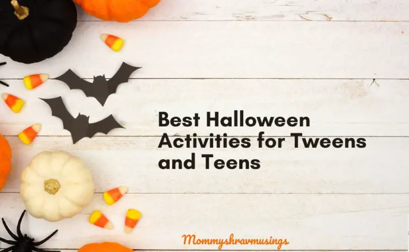 Halloween Activities for Tweens and Teens