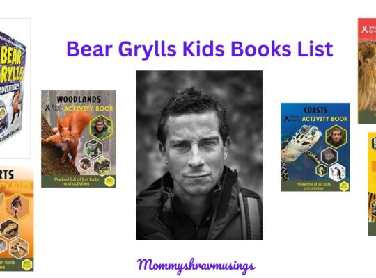 Bear Grylls Books for Kids - a blog pos by Mommshravmusings