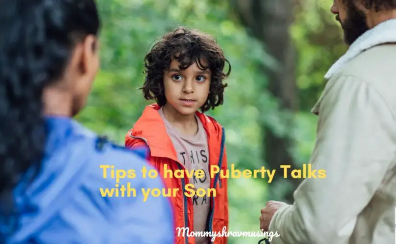 Tips to having Puberty Talks with your Son